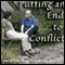 Putting an End to Conflict: Lu-shon's Arriving and Vanishing