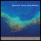 Enjoy the Journey: A Buffalo Passes Through a Window audio book by Konrad Ryushin Marchaj