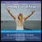 Letting Go of Fear: Simple Truths audio book by Lucinda Drayton
