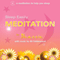 Sleep Easily Meditation: A meditation to help you sleep more easily.
