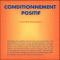 Conditionnement positif audio book by Philippe Morando