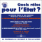 Quels rles pour l'Etat audio book by Michel Rocard, Brigitte Stern, Habib Ouane, Christian Stoffas, Olivier Cayla, Franoise Champion
