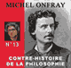 La construction du Surhomme: D'Emerson et Carlyle  Burckhardt et Guyau (Contre-histoire de la philosophie 13.1) audio book by Michel Onfray