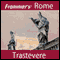 Frommer's Rome: Trastevere Walking Tour audio book by Alexis Lipsitz Flippin