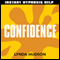 Confidence: Help for people in a hurry! audio book by Lynda Hudson