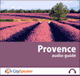 Provence (Audio Guide CitySpeaker) audio book by Marlne Duroux, Olivier Maisonneuve