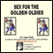 Sex for the Golden Oldies (Unabridged) audio book by Janet Hall