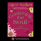 Gardening the Soul (Unabridged) audio book by Alice Walker, Michael Toms