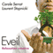 Eveil: Relaxation crative audio book by Carole Serrat, Laurent Stopnicki
