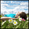 Total Relaxation audio book by Darren Marks