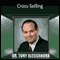 Cross-Selling (Unabridged) audio book by Dr. Tony Alessandra