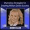 Shameless Strategies for Creating Million-Dollar Success (Unabridged) audio book by Debbie Allen