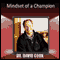 Mindset of a Champion audio book by Dr. David Cook