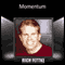 Momentum (Unabridged) audio book by Rich Fettke
