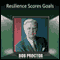 Resilience Scores Goals audio book by Bob Proctor