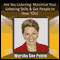 Are You Listening?: Maximize Your Listening Skills & Get People to Hear YOU! (Unabridged)