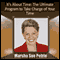 It's About Time Management: The Ultimate Program to Take Charge of Your Time (Unabridged) audio book by Marsha Sue Petrie