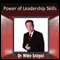 Power of Leadership Skills (Unabridged) audio book by Dr. Mike Seigel
