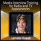 Media Interview Training for Radio and TV Appearances: Relax and Stay Focused in the Media Spotlight (Unabridged)