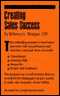 Creating Sales Success audio book by Rebecca L. Morgan