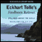 Eckhart Tolle's Findhorn Retreat audio book by Eckhart Tolle