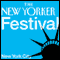 The New Yorker Festival: Jhumpa Lahiri and Edward P. Jones: Fiction Night: Readings (Unabridged) audio book by The New Yorker, Jhumpa Lahiri