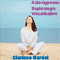 Agir sur son tat de conscience pour retrouver l'harmonie intrieure: Auto-hypnose, Sophrologie, Visualisation audio book by Clarisse Gardet