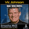 Vic Johnson Smoothe Mixx: Big Dreams audio book by Vic Johnson