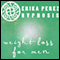 Perdida de Peso para Hombres Hipnosis [Weight Loss for Men Hypnosis] audio book by Erika Perez