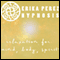 Relajacion Hipnosis [Relaxation Hypnosis] audio book by Erika Perez