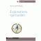 Explorations spirituelles audio book by Jean-Guy Saint-Arnaud sj