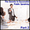 Enjoy Making an Impact: The Secrets to Successful Public Speaking, Part 2 (Unabridged) audio book by Ed Percival