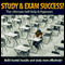 Study and Exam Success - Build Mental Muscles & Study More Effectively (Unabridged) audio book by Christian Baker