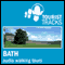 Tourist Tracks Bath MP3 Walking Tours: Two audio-guided walks around Bath (Unabridged) audio book by Tim Gillett