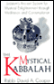The Mystical Kabbalah audio book by Rabbi David A. Cooper