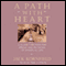 A Path with Heart: A Guide Through the Perils and Promises of Spiritual Life audio book by Jack Kornfield