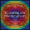 Kundalini Meditation: Guided Chakra Practices to Activate the Energy of Awakening audio book by Harijiwan Khalsa