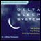 Delta Sleep System audio book by Jeffrey Thompson
