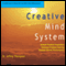 Creative Mind System audio book by Jeffrey Thompson
