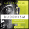 Buddhism: A Beginner's Guide to Inner Peace and Fufillment audio book by Jack Kornfield