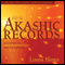How to Read the Akashic Records: Accessing the Archive of the Soul and Its Journey audio book by Linda Howe