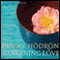 Awakening Love: Teachings and Practices to Cultivate a Limitless Heart audio book by Pema Chodron
