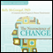 The Neuroscience of Change: A Compassion-Based Program for Personal Transformation audio book by Kelly McGonigal