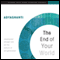The End of Your World audio book by Adyashanti