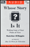 Whose Story Is It? Writing from a Clear Point of View audio book by Madeline DiMaggio