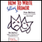 How to Write Selling Humor audio book by Peter Mehlman and Mel Helitzer